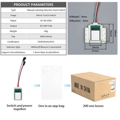 Interruttore di sensori IP24 per specchi intelligenti Scansione manuale 3-5cm Distanza di rilevamento DC12V